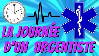 La JOURNÉE d'un médecin URGENTISTE : Plongez dans les COULISSES !