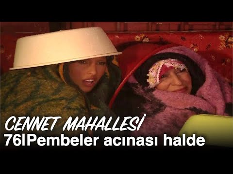 Pembeler acınacak halde | Cennet Mahallesi 76. Bölüm