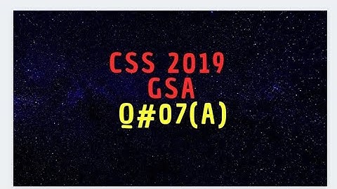 question number 07 part( A),CSS 2019 SOLVED GENERAL ABILITY #CSS2019 #maths #generalability #coa