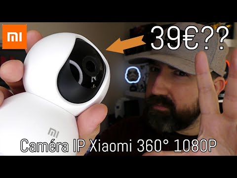 LA SÉCURITÉ CHEZ VOUS A PETIT PRIX !!! - Caméra Xiaomi 360° 1080P