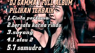 DJ Gama Album Terbaik Pilihan