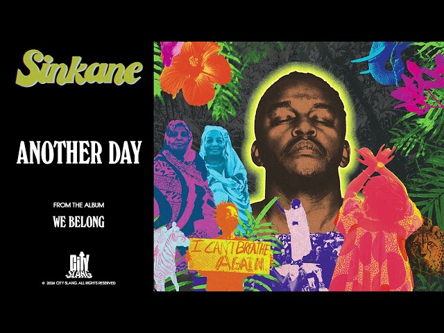 SINKANE - ANOTHER DAY FEAT. BILAL