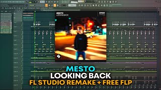 Mesto - Looking Back [FL Studio Remake + FREE FLP] Resimi