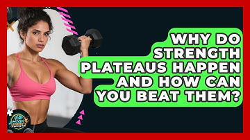 Why Do Strength Plateaus Happen And How Can You Beat Them? - High Energy Training Hub