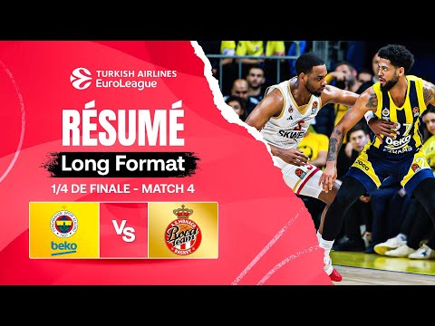 VAINCRE OU MOURIR ⚔️ ! - Fenerbahçe vs Monaco - Résumé EuroLeague 1/4 de finale match 4