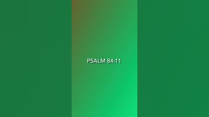 Bible Verse - Psalm (84:11) NKJV, #Jesus #Love #Bible verse