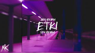 Etki - Ben Yoluma Sen Yoluna Ak Exclusive Audio
