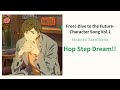 Makoto - Hop Step Dream!! (90% OFF VOCAL) Lyrics Video Free! Dive to the Future Character Song Vol.1