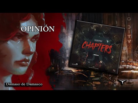 Vampire: The Masquerade – CHAPTERS by Flyos Games — Kickstarter