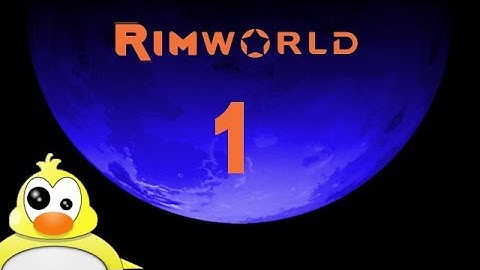 Rimworld Gameplay/Lets Play/Tutorial - Episode 1 | In The Beginning.. | TOILET TOWN!