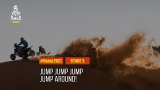 #DAKAR2021 - Stage 3 - Jump, Jump, Jump... Jump around!