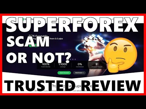 SuperForex Scam or