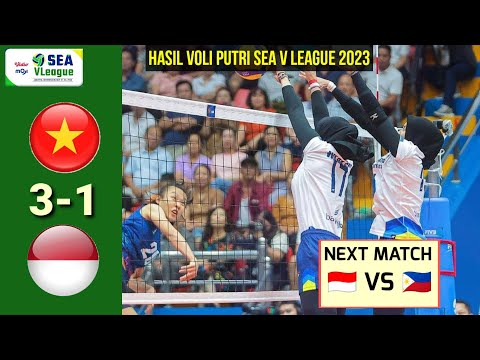 Hasil Sea V League 2023 Putri Hari ini | Indonesia vs Vietnam | Klasemen Sea v League 2023~Live Moji