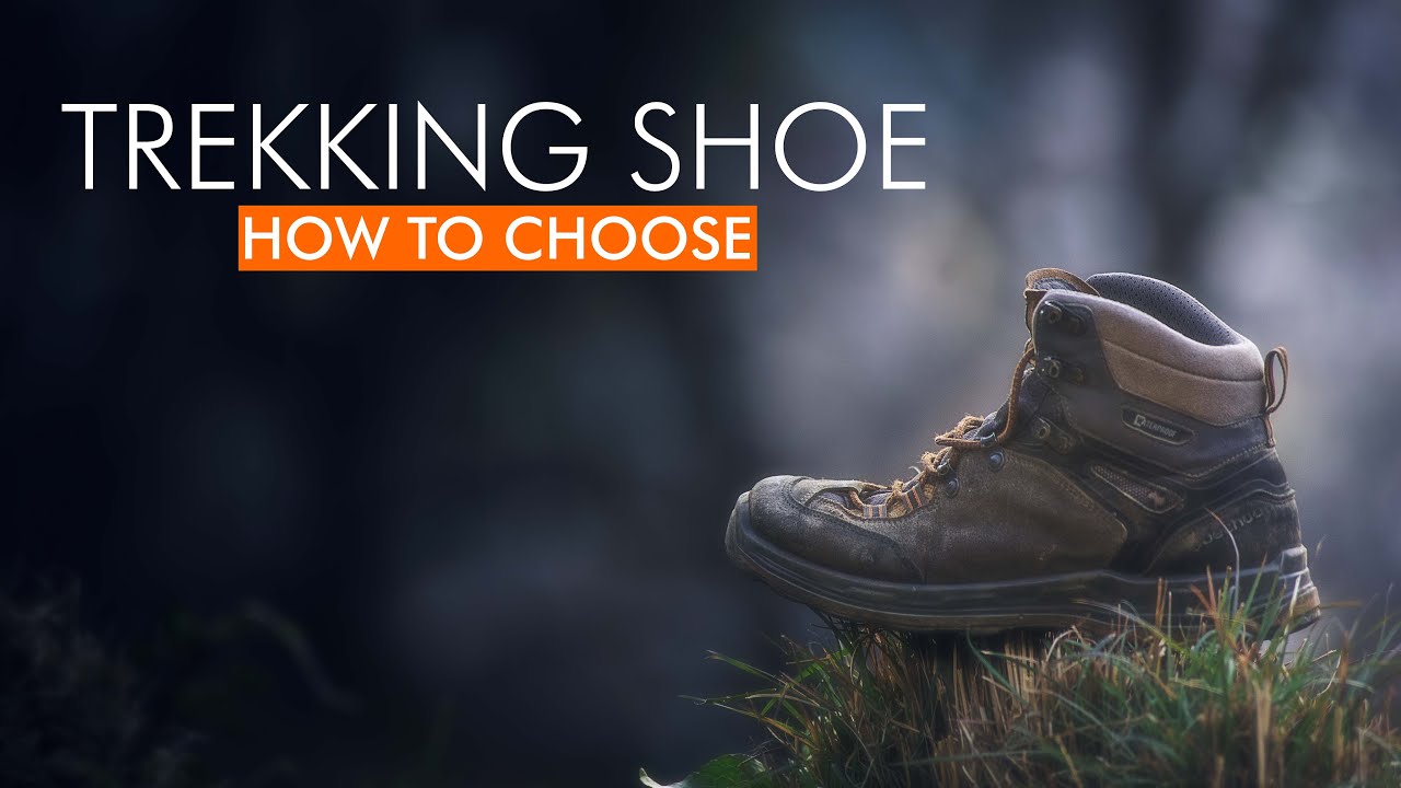 Hiking Boots: How to Choose Hiking Shoes