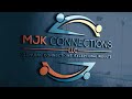 Mjk connections llc