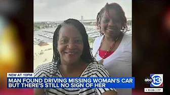 Man found driving car of woman who's been missing for 2 weeks: Police thumbnail