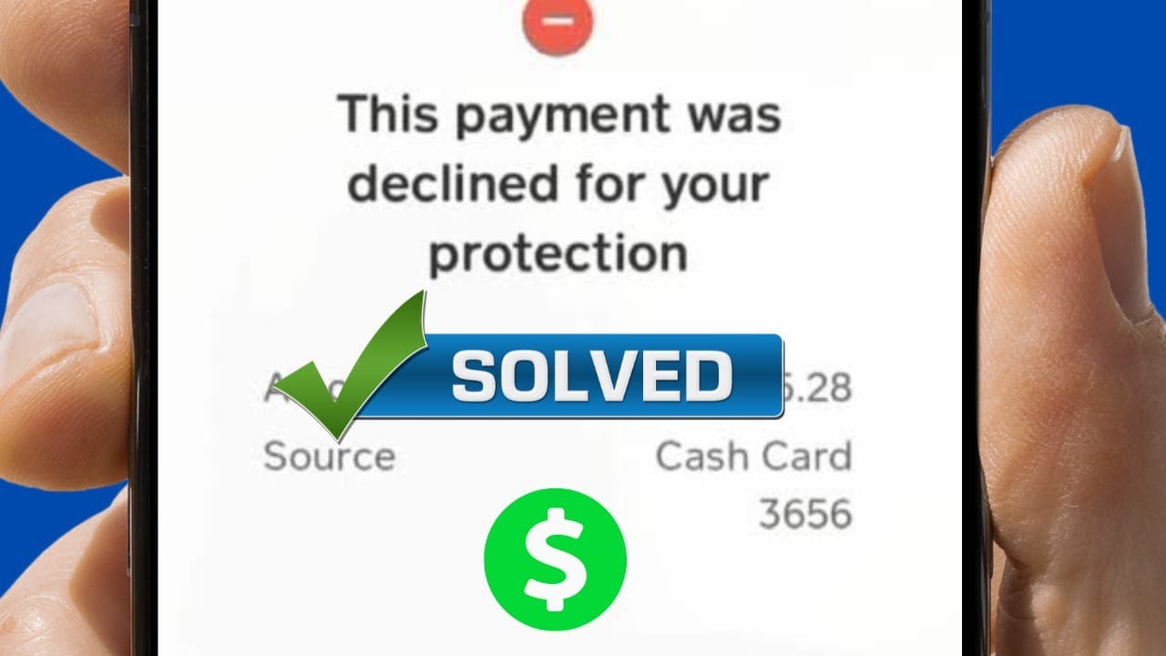This Payment Was Canceled / Declined For Your Protection Cash App - YouTube