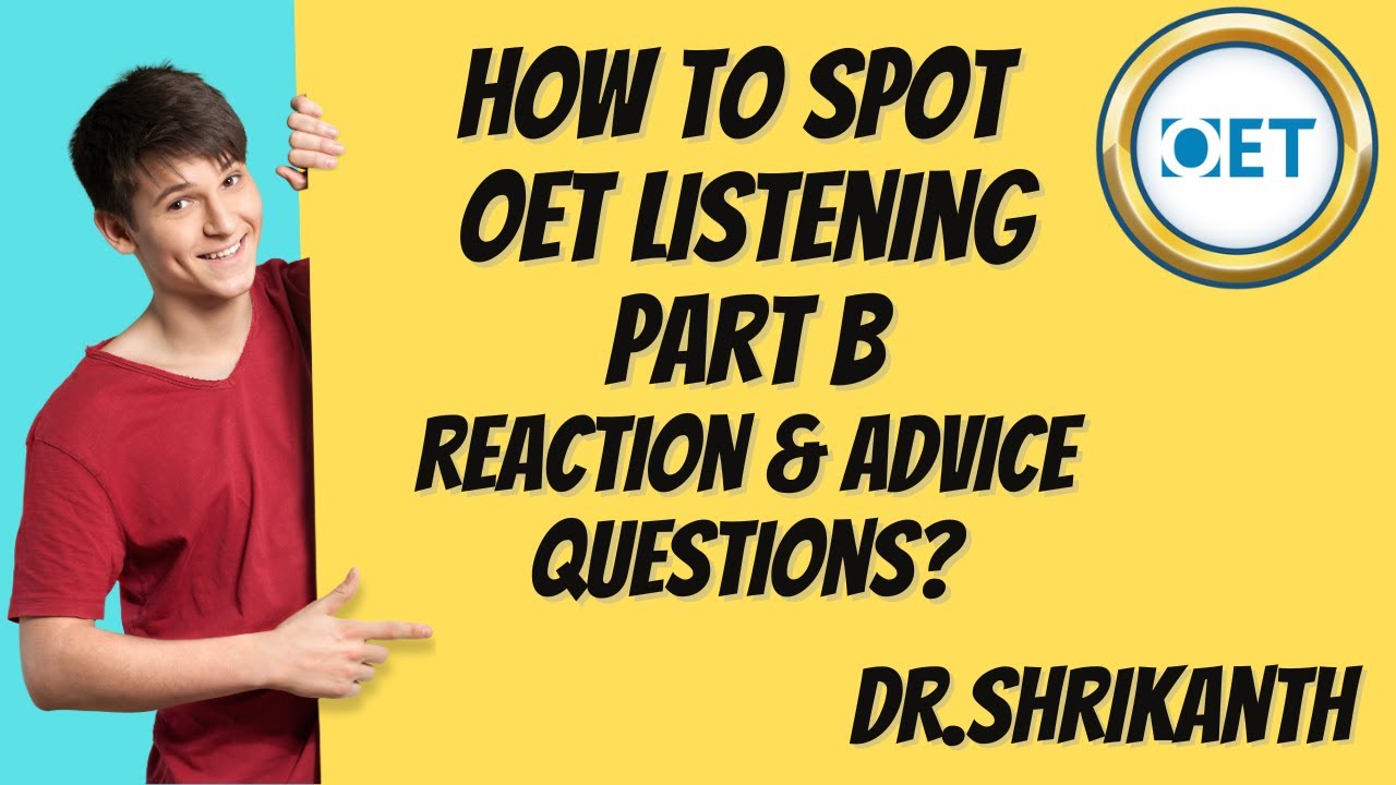 How to Master Reaction & Attitude in OET Listening | Dr. Shrikanth
