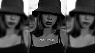 Ozlig - Faded