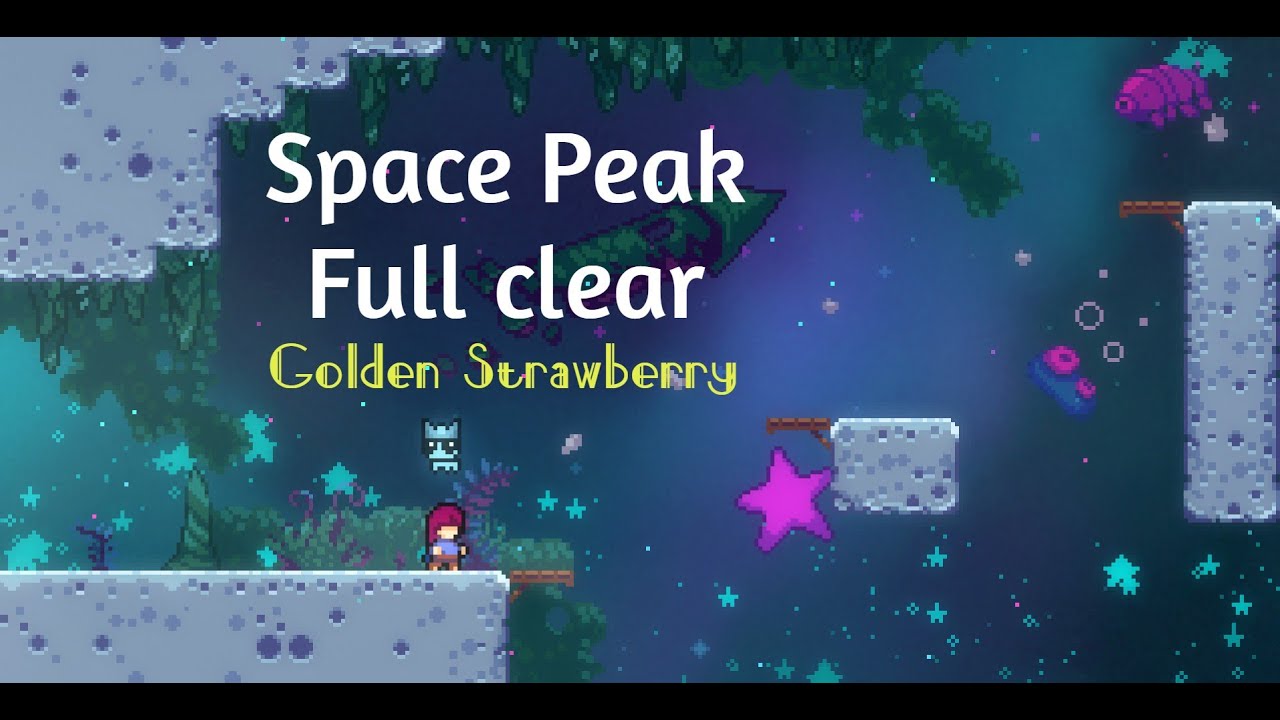Celeste Space Peak Full Clear Golden Strawberry YouTube