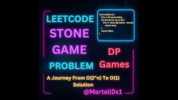 Dynamic Programming Games - Stone Game [Leetcode] - Solution 1 - Arabic-2025