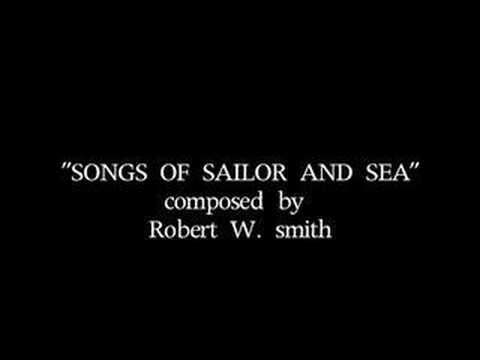 Songs of Sailor and Sea - performed by a high school brass band,