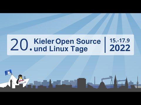 Linux Presentation Day 2022.2 der Kieler Linux Tage