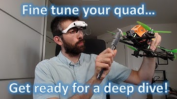 Fine tuning your PIDs. A deep dive to get your quad flying its very best!