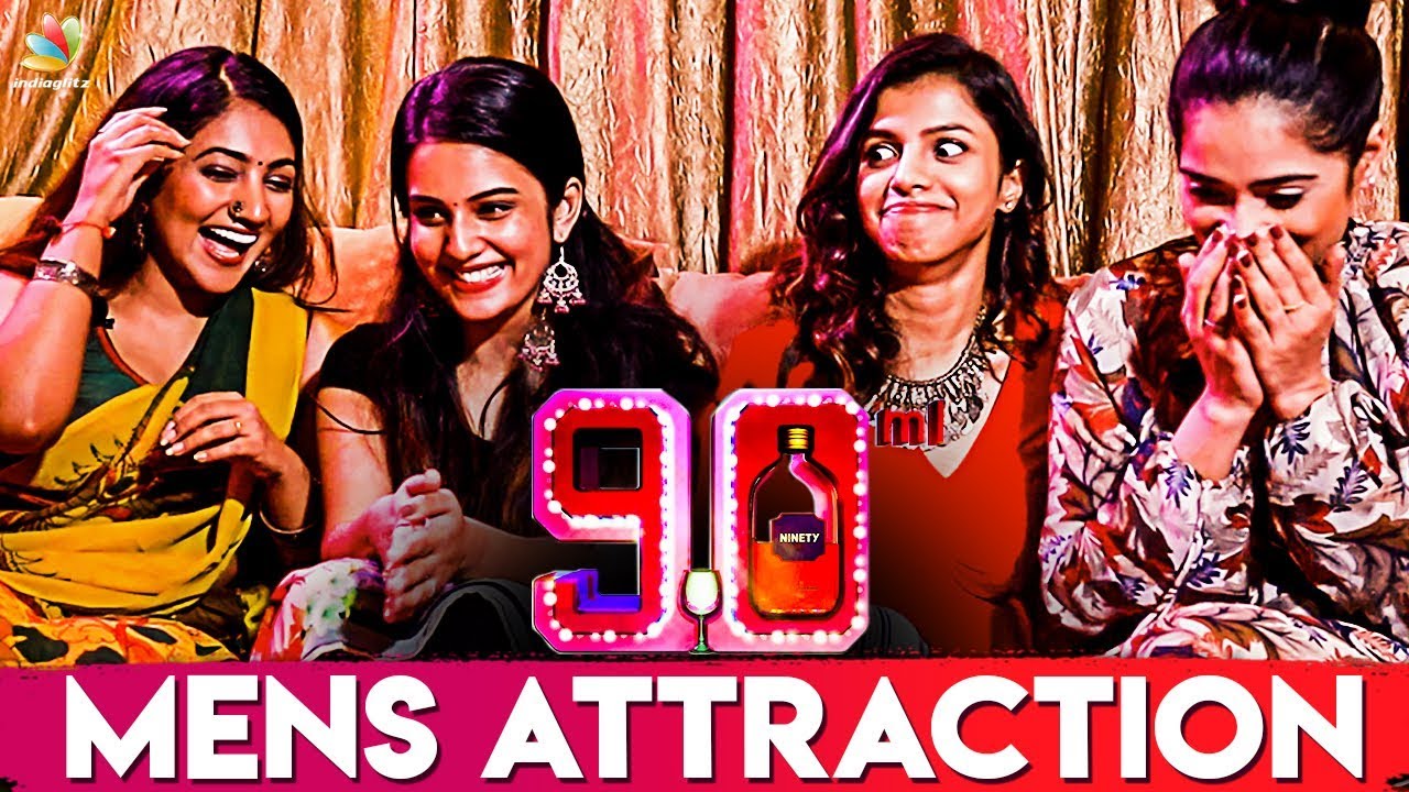 What Attracts Men To Women ? : 90ML Girls Reveals | Team Interview | Oviya