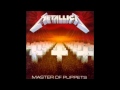 Metallica - Master Of Puppets HQ (Full Album)