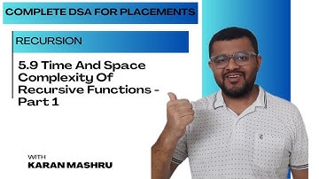 5.9 Time And Space Complexity Of Recursive Functions - Part 1 | Complete DSA For Placements In Hindi