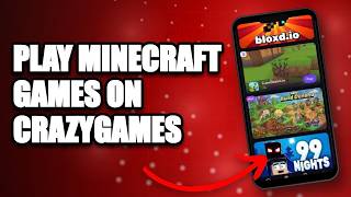 How to Play Minecraft Games on CrazyGames 2026 CrazyGames Minecraft