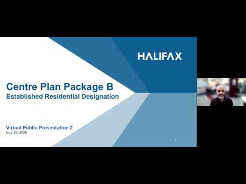 Centre Plan - Package B - Neighbourhoods - Established Residential - Virtual Meeting #2