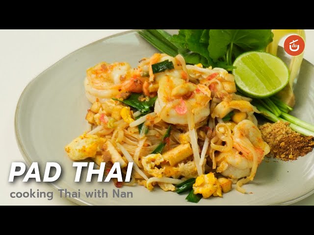 How to make original PAD THAI at home | Cooking Thai with Nan