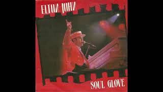 Elton John - 1986 - Soul Glove - I´m Still Standing (Wembley 30/06/1984) (7” Spain Rocket 884 866 7)