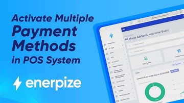How to Enable Multiple Payment Methods in POS System