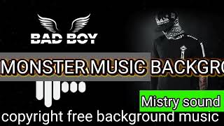 MONSTER BACKGROUND MUSICcopyright free background musicviral