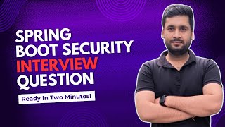 Spring Security Interview Preparation 4+ year exp Net Worth