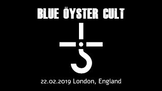 BLUE  ÖYSTER CULT - 5/5: Cities On Flames With Rock N' Roll (Live In London 2019)