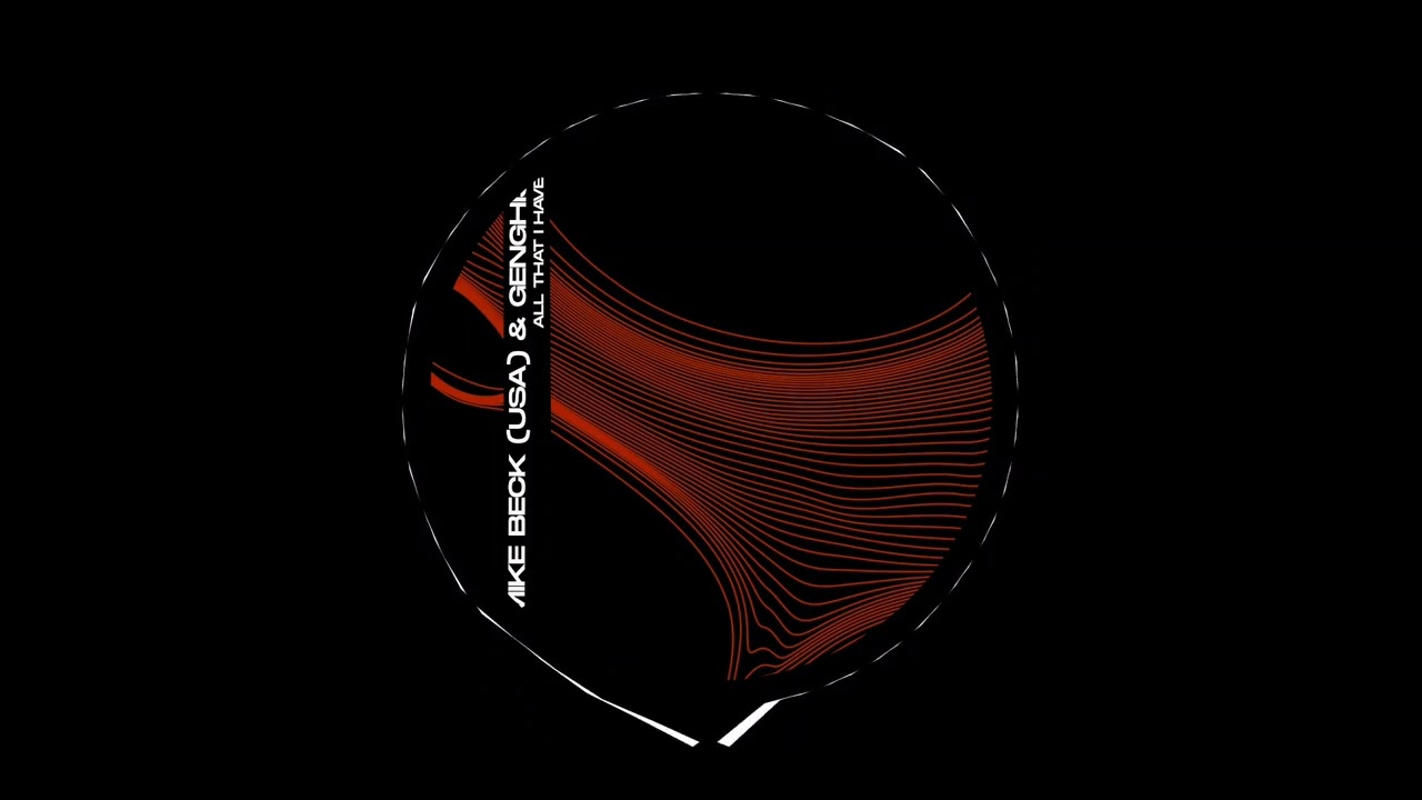 Download Mike Beck (USA) & GENGHIS - All That I Have (Original Mix) MP3