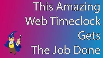 How a Versatile Web Timeclock Can Save Your Business