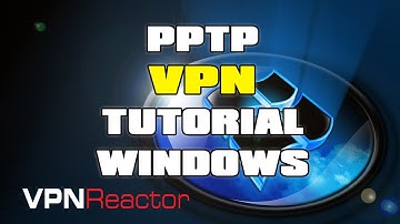 How to setup PPTP VPN on Windows 7
