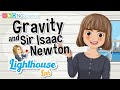 Understanding Gravity and Its Effects