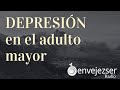 Depresión en el adulto mayor