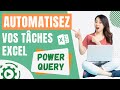 Automatisez vos tches rptitives dans excel  power query 1