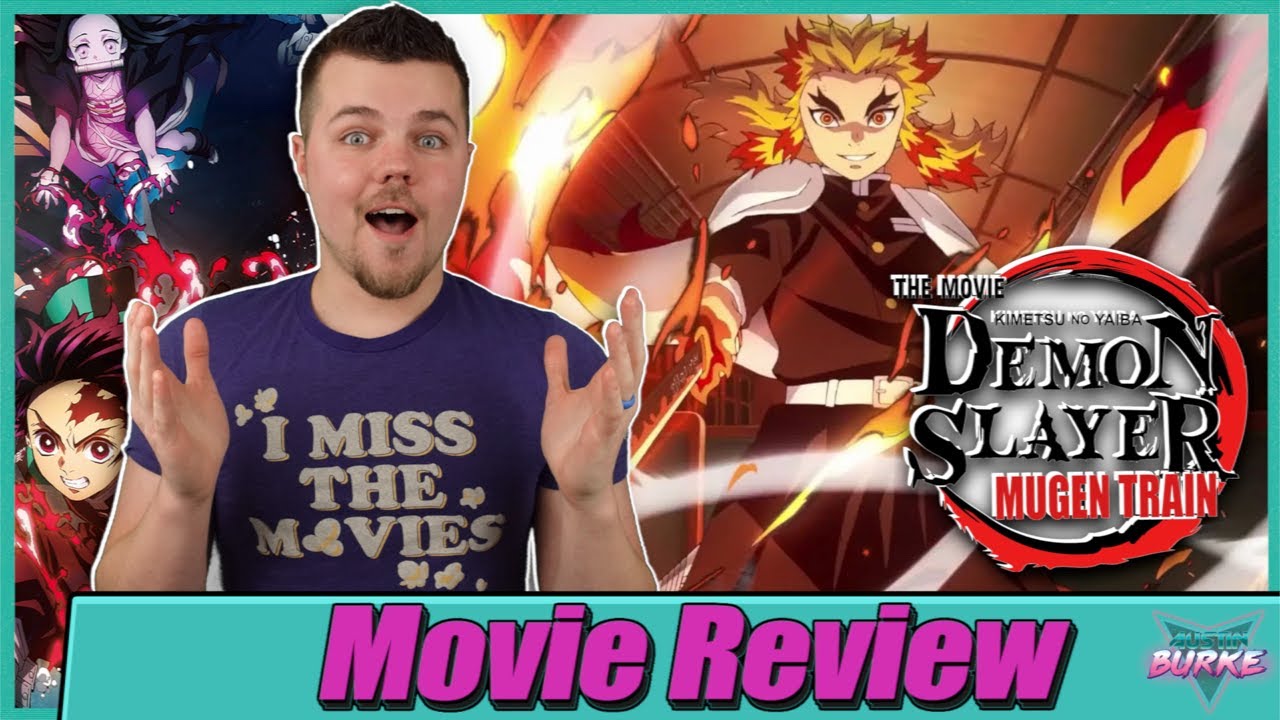 Kimetsu No Yaiba The Movie: Mugen Train REVIEW!