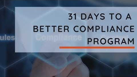 31 Days to a More Effective Compliance Program - Day 19 | The investigation protocol