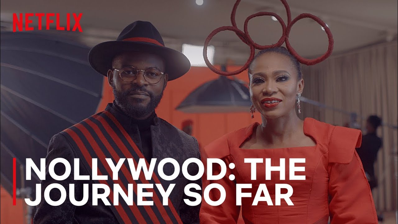 The Journey So Far | Nollywood is Home | Netflix