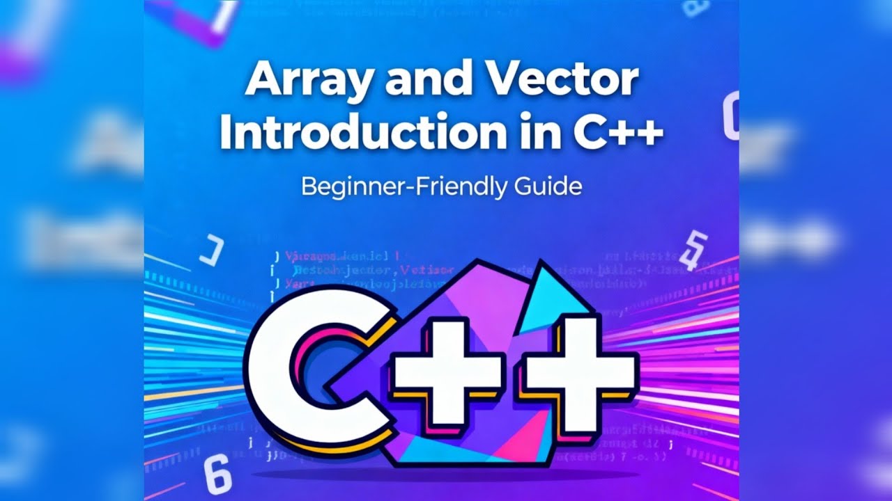 Array and Vector Introduction in C++ Language - YouTube