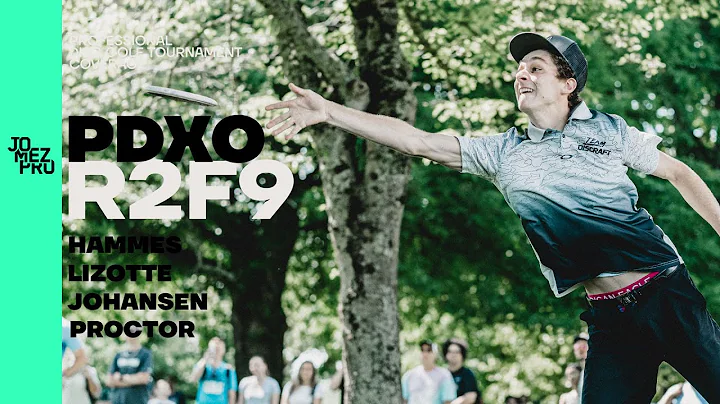 2019 PDXO | R2F9 | Hammes, Lizotte, Johansen, Proc...